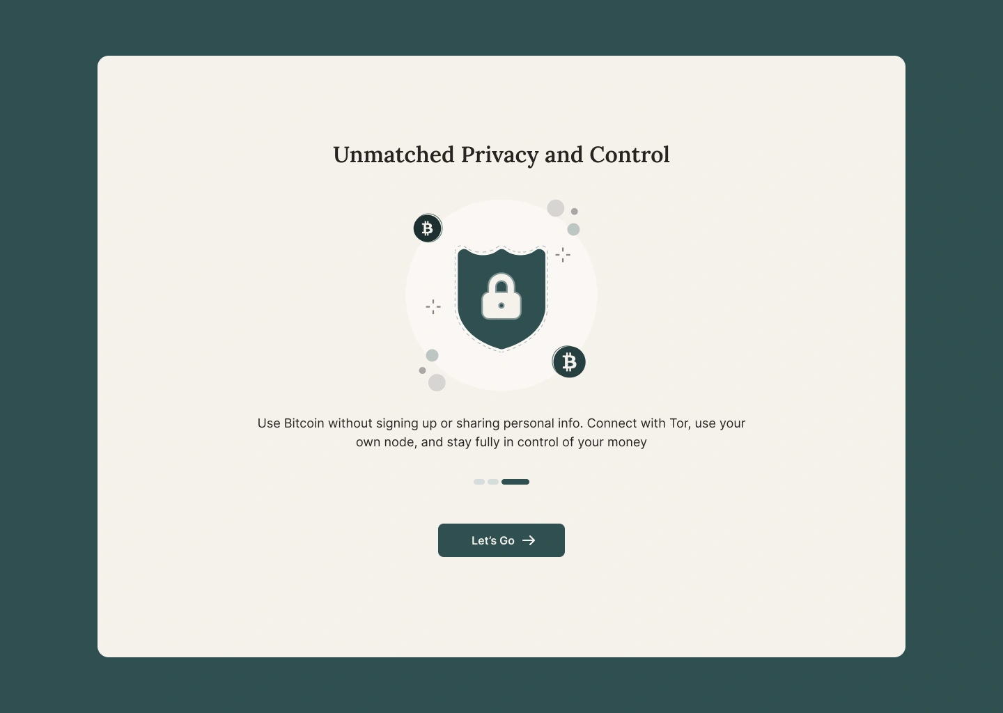 Onboarding screen 3, unmatched privacy and control