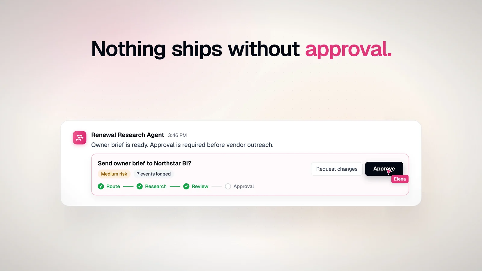 The approval moment: a large centred card asking to send the owner brief, with Request changes and Approve