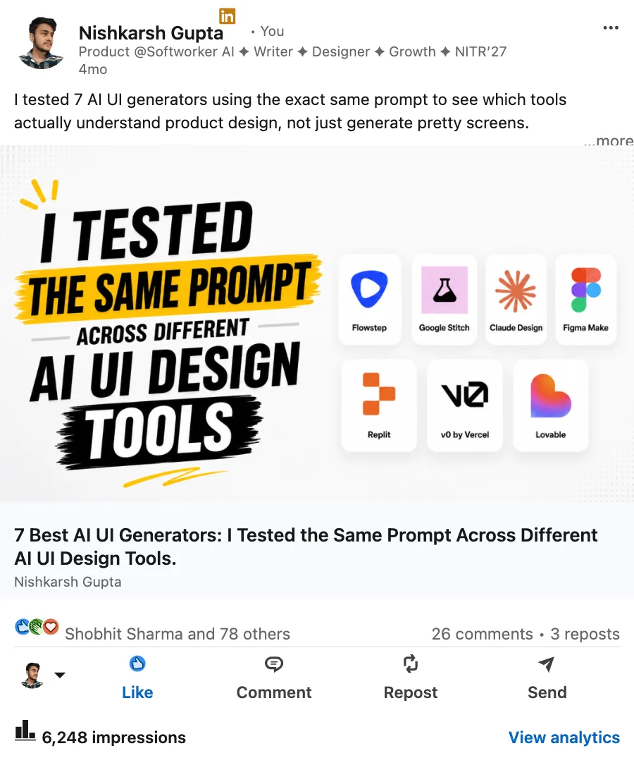 LinkedIn post: I tested 7 AI UI generators using the exact same prompt to see which tools actually understand product design. Linked article: 7 Best AI UI Generators.